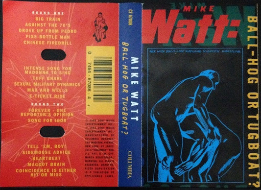 Mike Watt ‎– Ball-Hog Or Tugboat?