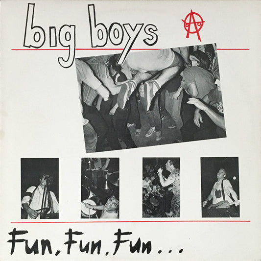 Big Boys (2) ‎– Fun, Fun, Fun...